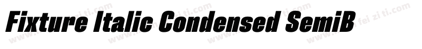 Fixture Italic Condensed SemiBold字体转换